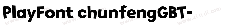 PlayFont chunfengGBT字体转换